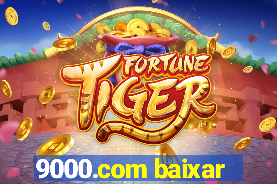 9000.com baixar